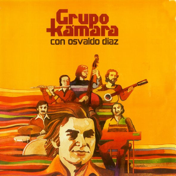 Grupo Kámara Con Osvaldo Díaz – Grupo Kámara Con Osvaldo Díaz - Vinilo de epoca edición Chilena