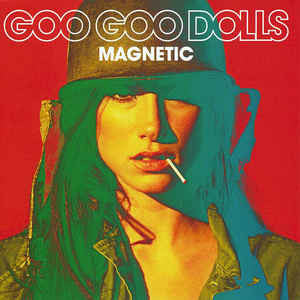Goo Goo Dolls – Magnetic - CD Japonés
