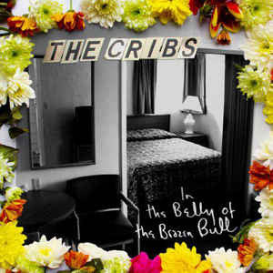The Cribs – In The Belly Of The Brazen Bull - CD JAPONES OFERTA