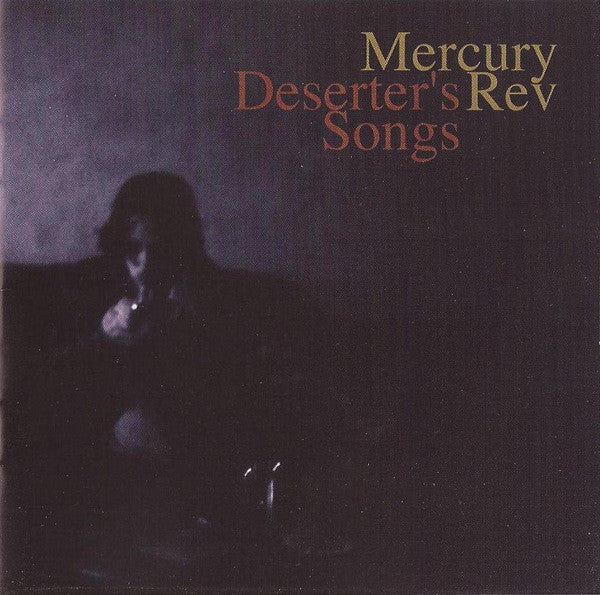 Mercury Rev – Deserter's Songs