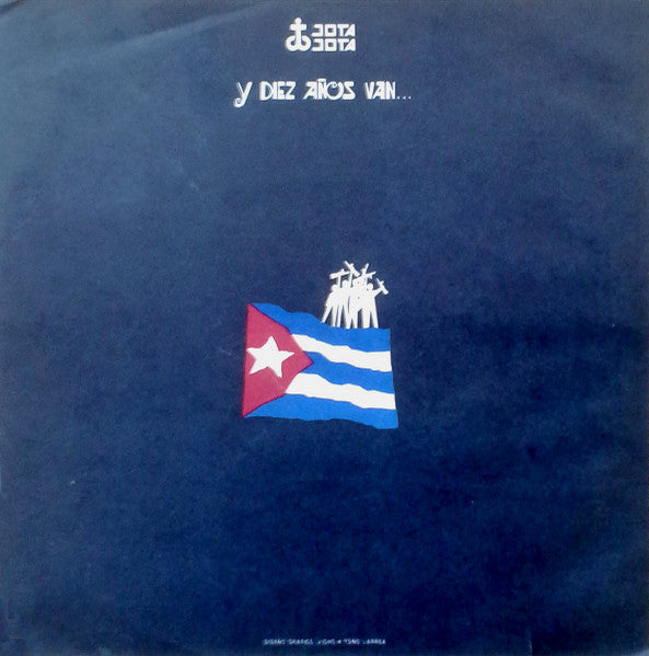 Carlos Puebla Y Sus Tradicionales – Y Diez Años Van... VINILO DE EPOCA