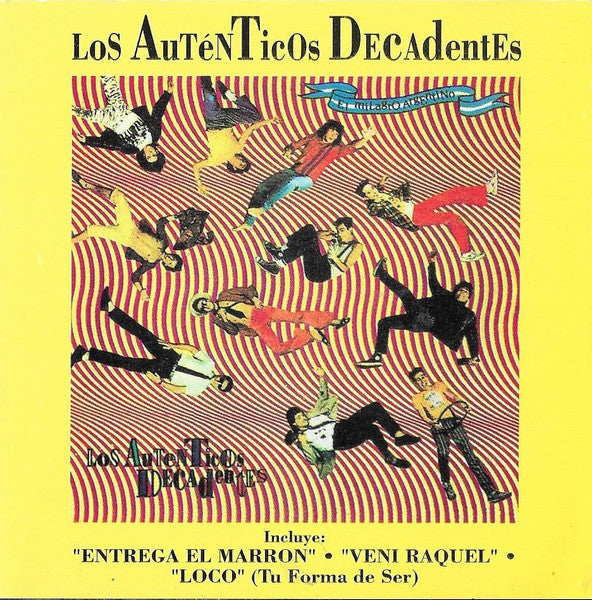 Los Auténticos Decadentes – El Milagro Argentino- CD PRIMERA EDICIÓN CHILENA