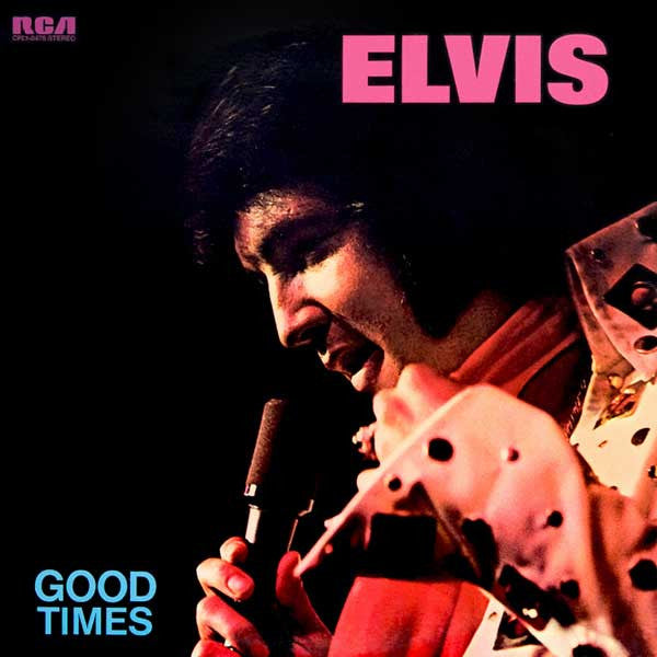 Elvis Presley – Good Times - Vinilo Japones (Sin Obi)