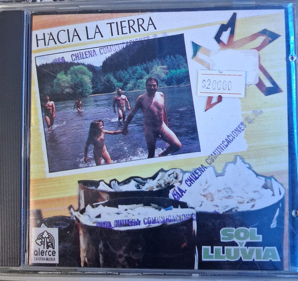 Sol Y Lluvia – Hacia la Tierra - CD DE EPOCA EDICION CHILENA