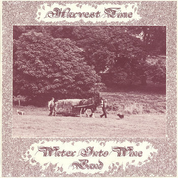 Water Into Wine Band – Harvest Time - CD