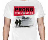 Prong - Rude Awakening - Polera