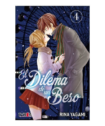 Manga El Dilema De Un Beso - Tomo 4 - Ivrea Arg+reg.