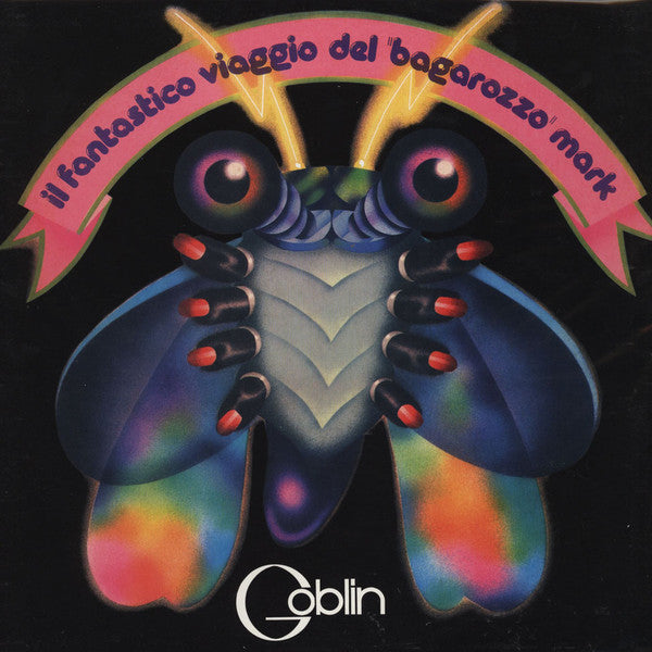 Goblin – Il Fantastico Viaggio Del "Bagarozzo" Mark - VINILO (Sin Obi)