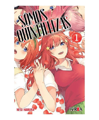 Manga Somos Quintillizas - Tomo 1 - Ivrea Argentina + Reg.