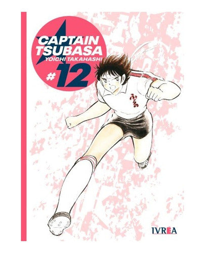 Manga Captain Tsubasa - Tomo 12 - Ivrea Argentina + Reg.
