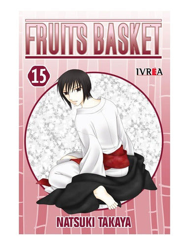 Manga Fruits Basket - Tomo 15 - Ivrea Arg. + Reg.