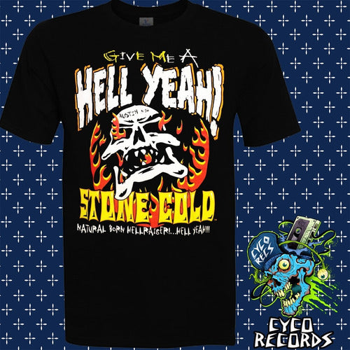 Stone Cold - Give Me A Hell Yeah - Polera
