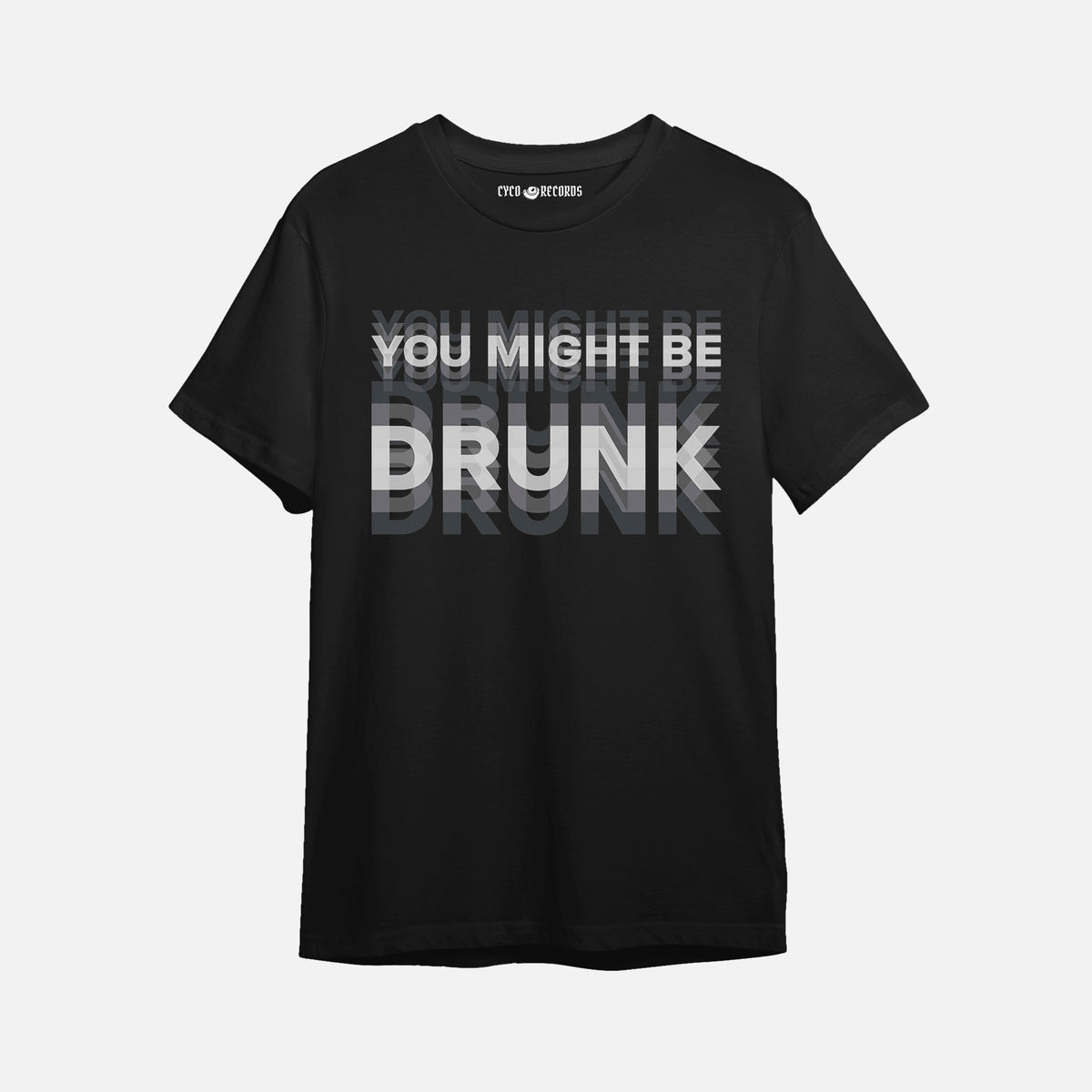 You Might Be Drunk - Polera
