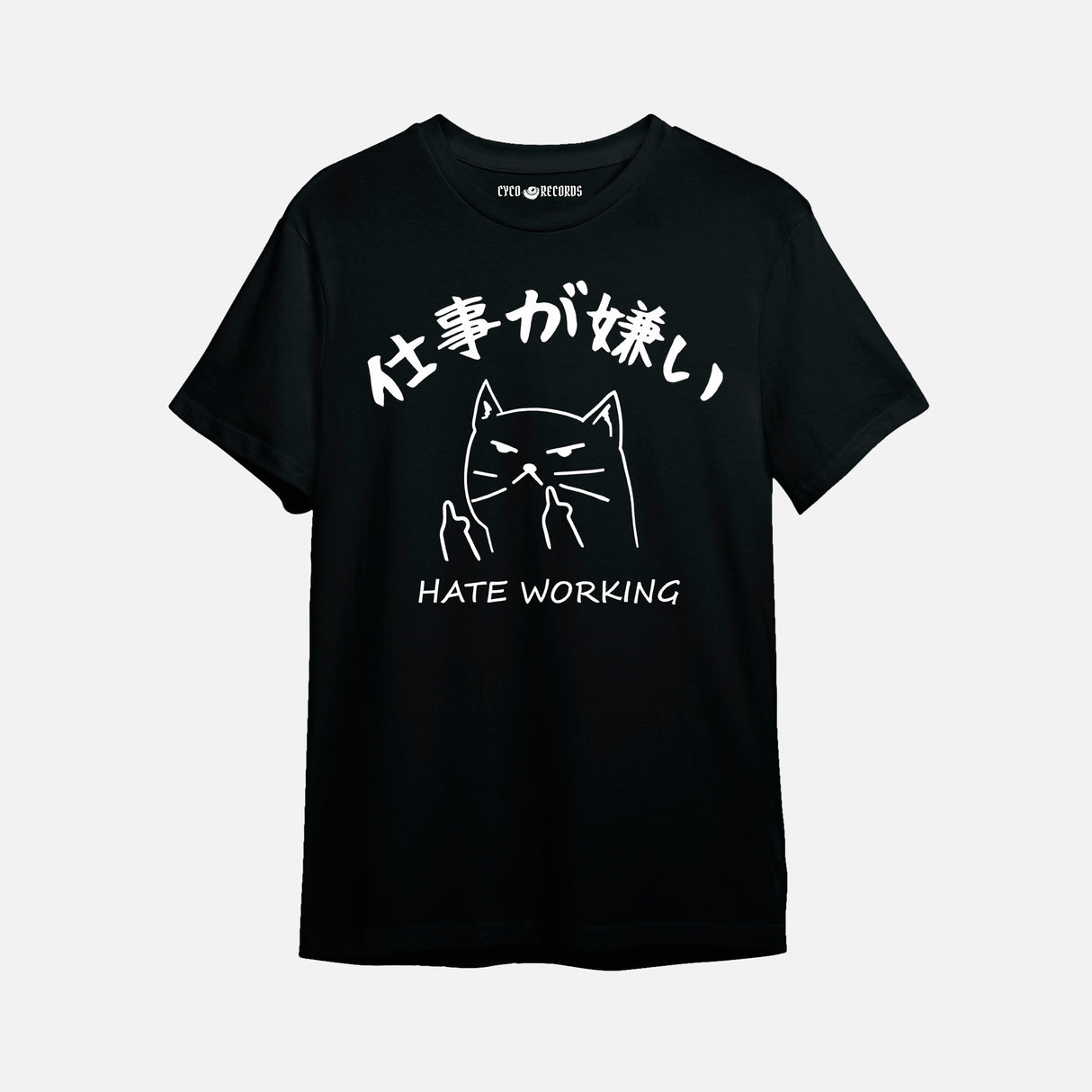 Cat - Hate Working - Polera