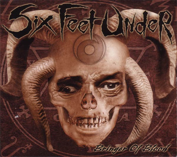 Six Feet Under - Bringer of blood - CD