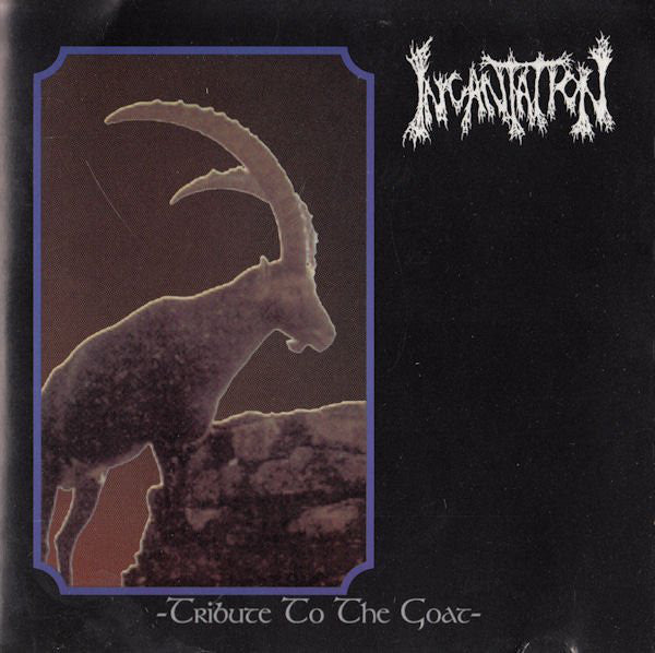 Incantation ‎– Tribute To The Goat - Metal CD