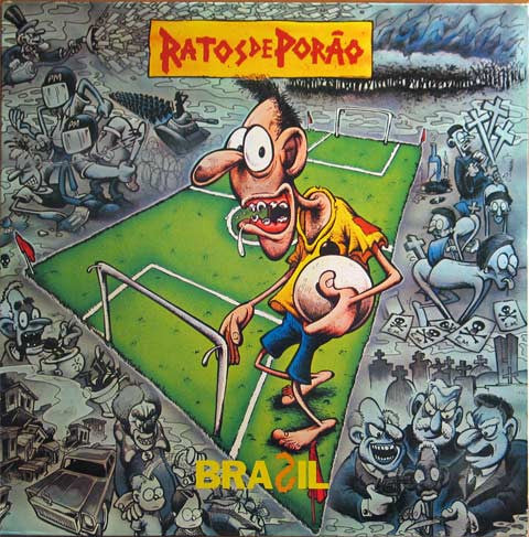 Ratos De Porão – Brasil - Punk - Metal