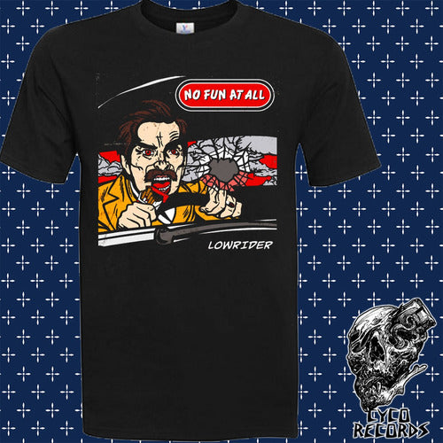 Not Fun At All Lowrider - Hardcore Punk - Polera- Cyco Recor