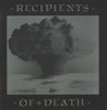 Recipients Of Death ‎– Recipients Of Death