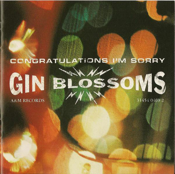 Gin Blossoms ‎– Congratulations I'm Sorry - Rock Pop
