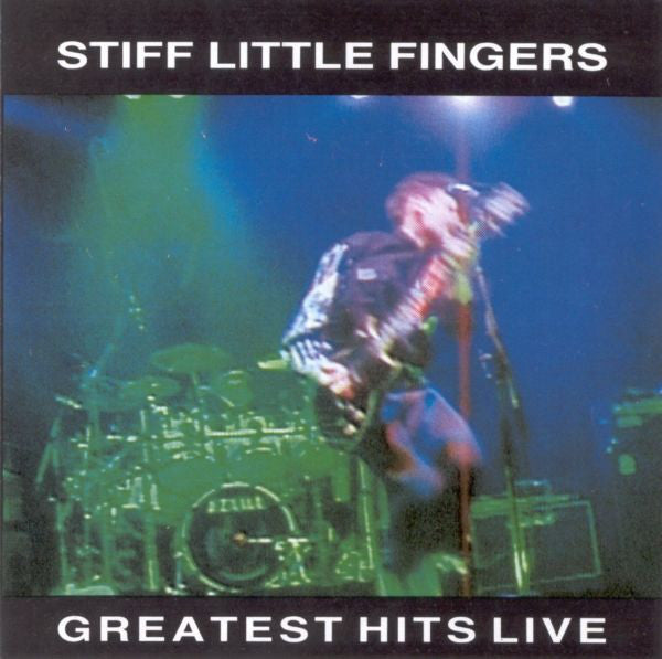 Stiff Little Fingers ‎– Greatest Hits Live - CD