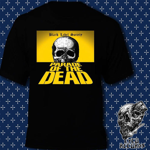 The Black Label Society Parade Of The Dead - Metal - Polera-