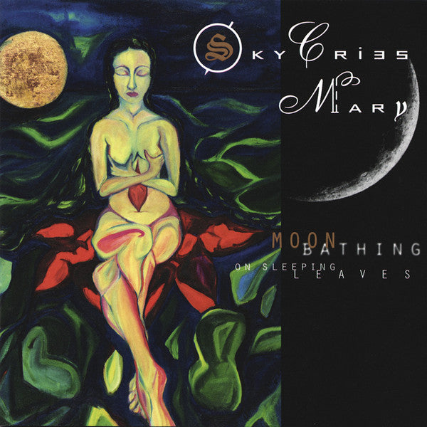 Sky Cries Mary ‎– Moonbathing On Sleeping Leaves - cd