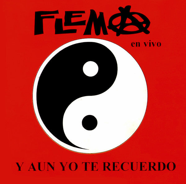 Flema – Y Aún Yo Te Recuerdo - Punk