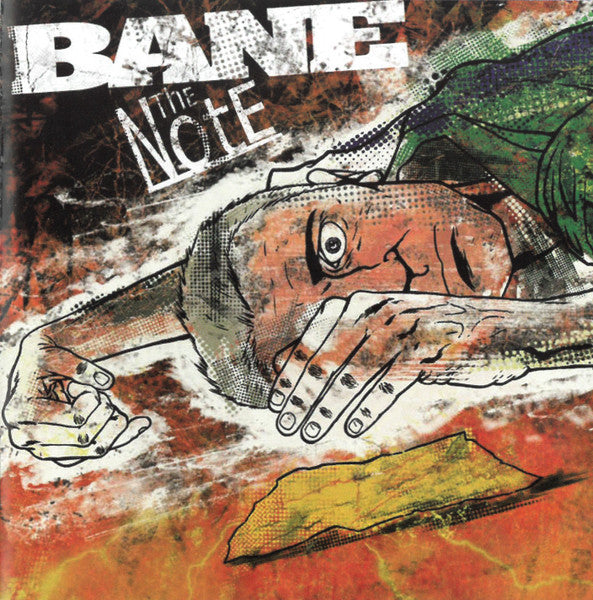 Bane – The Note - Hardcore Punk