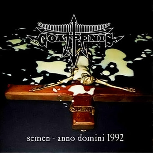 Goatpenis - Semen - anno domini 1992 - cd