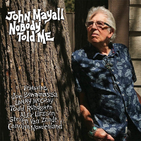 John Mayall ‎– Nobody Told Me - Blues - Rock