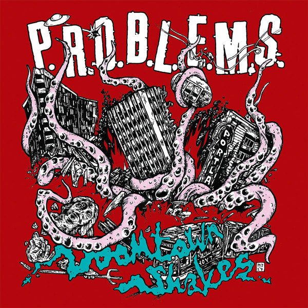 P.R.O.B.L.E.M.S. - Doomtown Shakes - CD