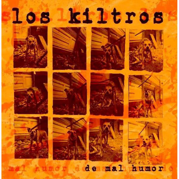 Los Kiltros – De Mal Humor - cd
