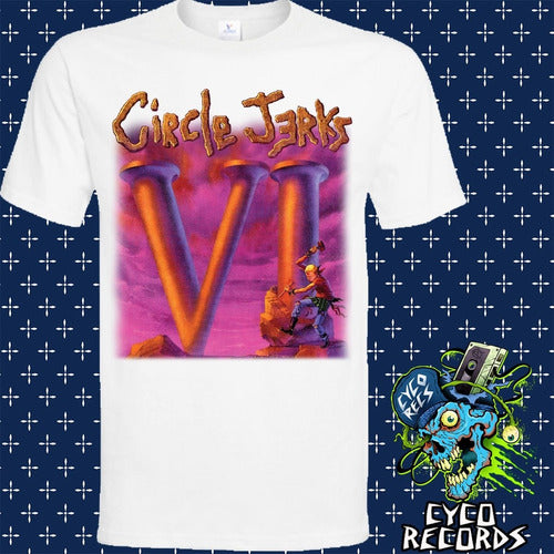 Circle Jerks - Vi -  Blanca - Hardcore Punk - Polera
