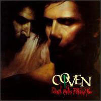 Coven ‎– Death Walks Behind You - Metal cd