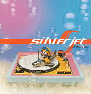 Silver Jet – Pull Me Up, Drag Me Down - cd