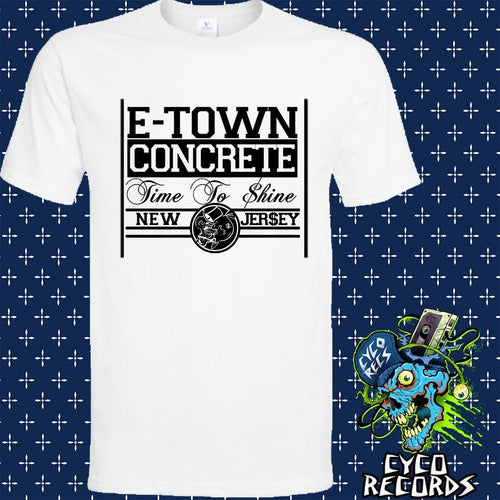 E-town Concrete - Time To Shine - Hardcore Punk - Polera- Cy