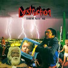 Destruction - Them not me - CD